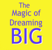 Dream Big magic